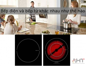 Bếp điện và bếp từ khác nhau như thế nào?