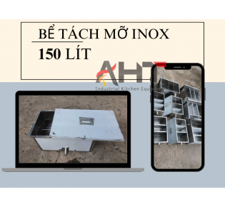 Bể tách mỡ inox 150 lít