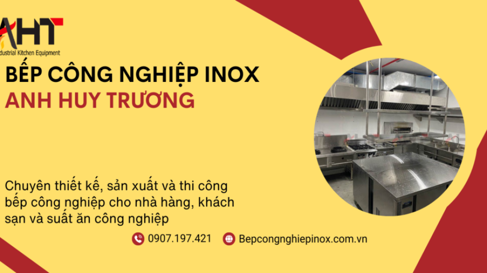 Bếp công nghiệp inox AHT