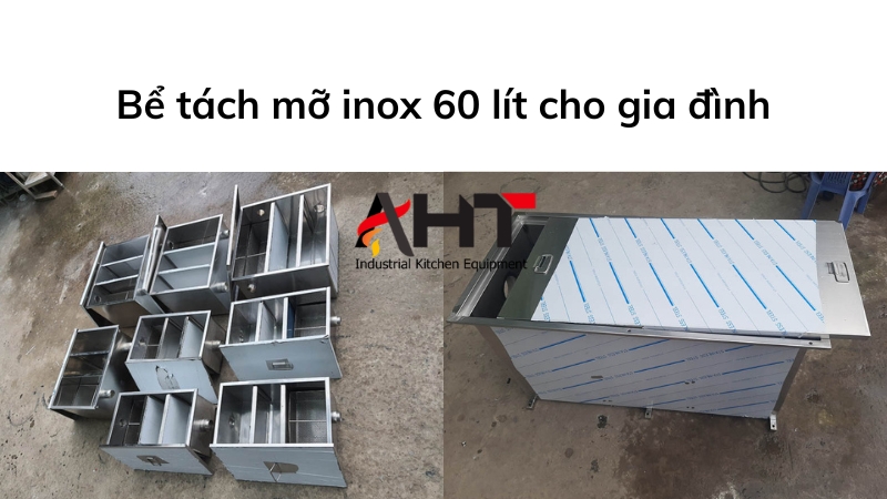 Bể Tách Mở Inox 60 Lít mua ở đâu